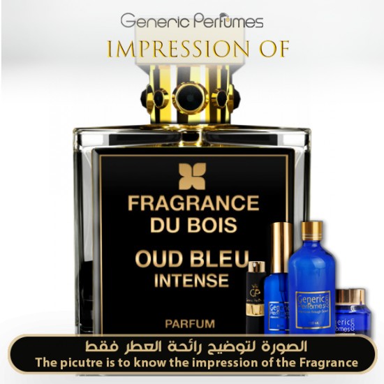 Fragrance Du Bois - Oud Bleu Intense for Unisex A++