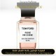 Tom Ford - Rose de Chine for Unisex - A++