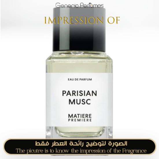 Matiere Premiere - Parisian Musc for Unisex A++