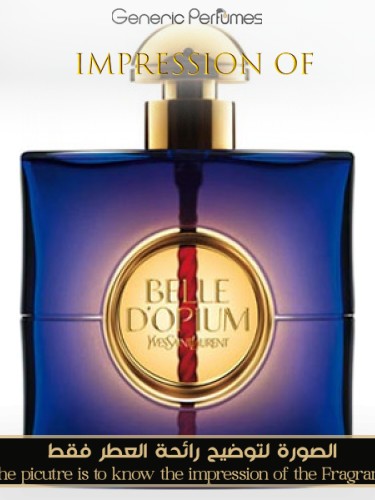 Belle d Opium Yves Saint Laurent Perfume Oil for women Generic Perfumes by www.genericperfumes