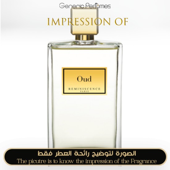 Reminiscence perfumes - Oud Reminiscence for Unisex by Reminiscence perfumes