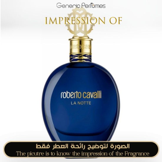 Roberto Cavalli - La Notte for Women by Roberto Cavalli